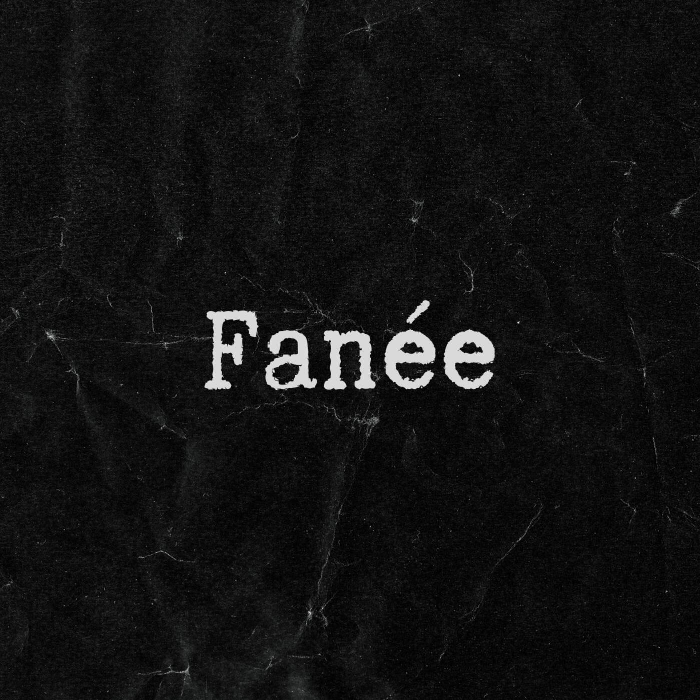 Fanée - Single release